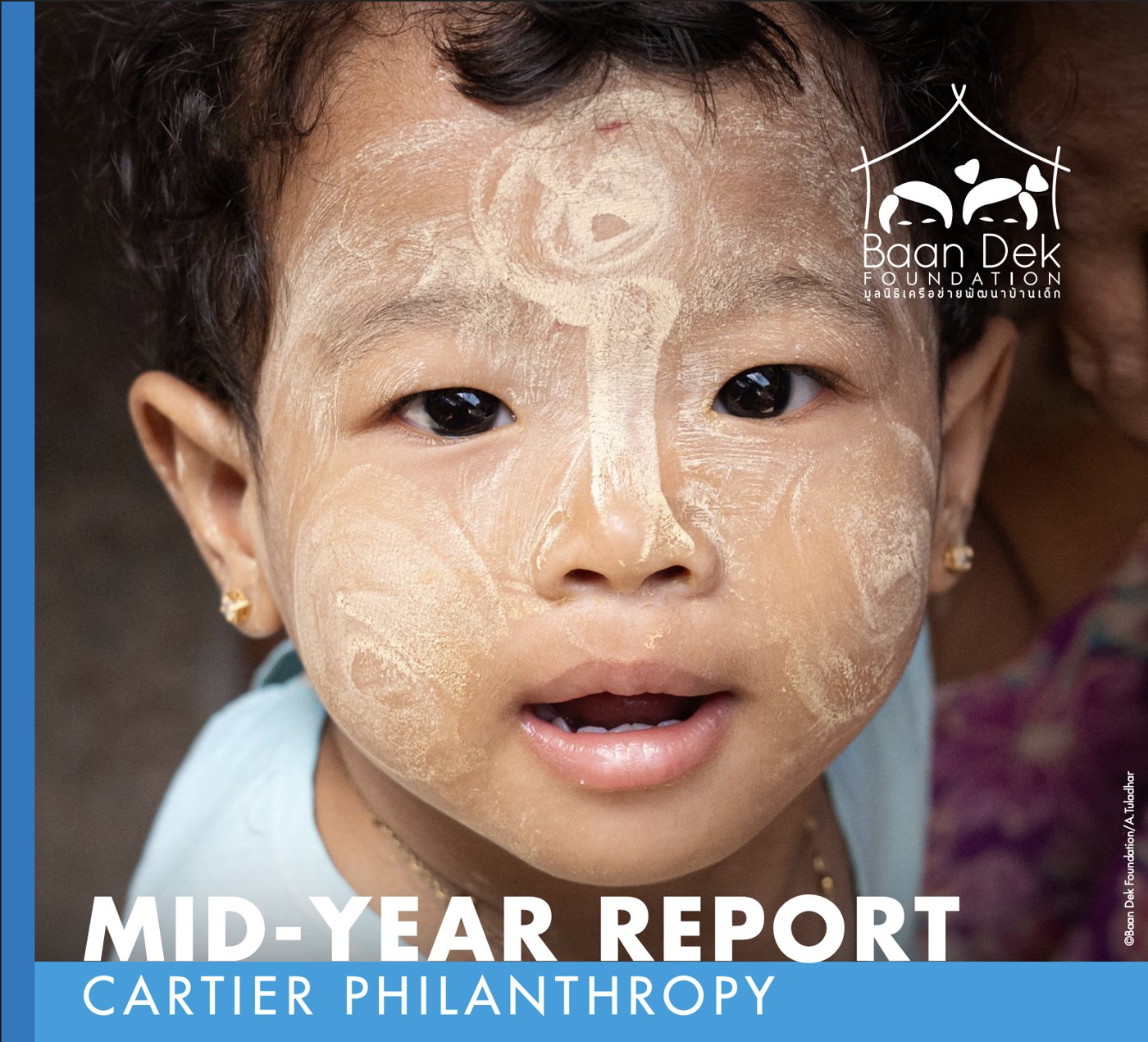 Cover of the Baan Dek Foundation Mid-Year Report for Cartier Philanthropy, featuring Aakashman's photograph